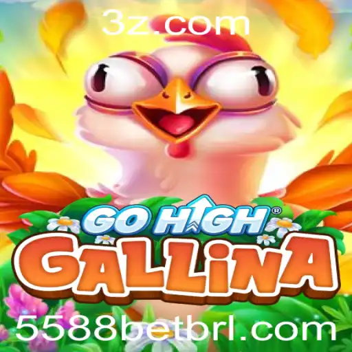 GoHighGallina: Desvendando o Novo Fenômeno de Jogos Online em 5588bet